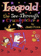 Book cover of: Leopold The See-Through Crumbpicker. By: James Flora