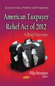 Book cover of: American Taxpayer Relief Act of 2012. By: Filip Svensson