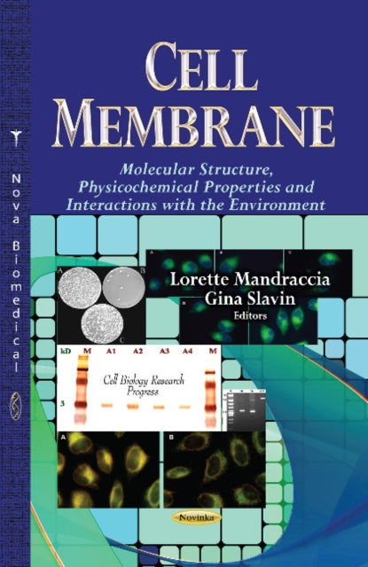Book cover of: Cell Membrane. By: Lorette Mandraccia