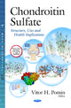 Book cover of: Chondroitin Sulfate. By: Vitor H. Pomin