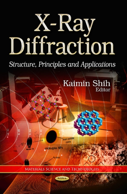 Book cover of: X-Ray Diffraction. By: Kaimin Shih