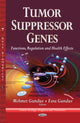 Book cover of: Tumor Suppressor Genes. By: Mehmet Gunduz