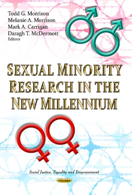 Book cover of: Sexual Minority Research in the New Millennium. By: Todd G. Morrison