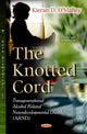 Book cover of: Knotted Cord. By: Kieran D. O'Malley