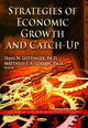 Book cover of: Strategies of Economic Growth & Catch-Up. By: Hans W. Gottinger