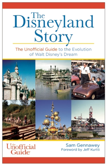 Book cover of: Disneyland Story. By: Sam Gennawey
