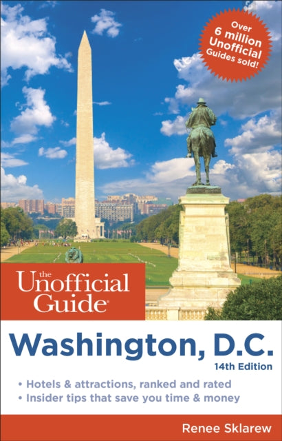 Book cover of: Unofficial Guide to Washington, D.C.. By: Renee Sklarew