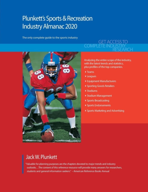 Book cover of: Plunkett's Sports & Recreation Industry Almanac 2020. By: Jack W. Plunkett