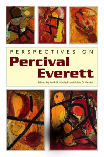 Book cover of: Perspectives on Percival Everett. By: Keith B. Mitchell