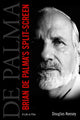 Book cover of: Brian De Palma's Split-Screen. By: Douglas Keesey