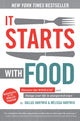 Book cover of: It Starts With Food - Revised Edition