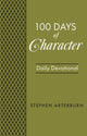 Book cover of: BOOK: 100 Days of Character. By: Stephen Arterburn