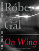 Book cover of: On Wing. By: Mark Kanak