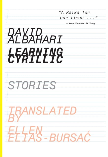 Book cover of: Learning Cyrillic – Stories. By: David Albahari