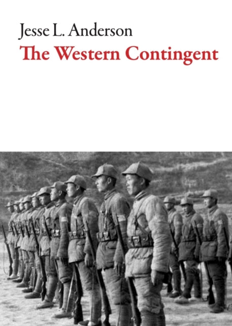 Book cover of: Western Contingent. By: Jesse L. Anderson