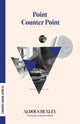 Book cover of: Point Counter Point. By: Aldous Huxley