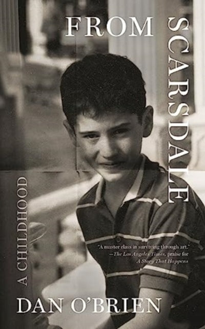 Book cover of: From Scarsdale. By: Dan O'Brien