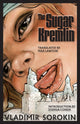 Book cover of: Sugar Kremlin. By: Vladimir Sorokin