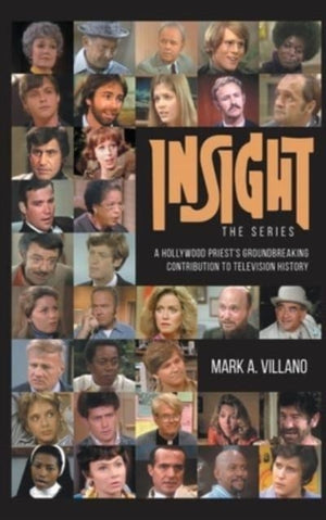 Insight, the Series - A Hollywood Priest's Groundbreaking Contribution to Television History