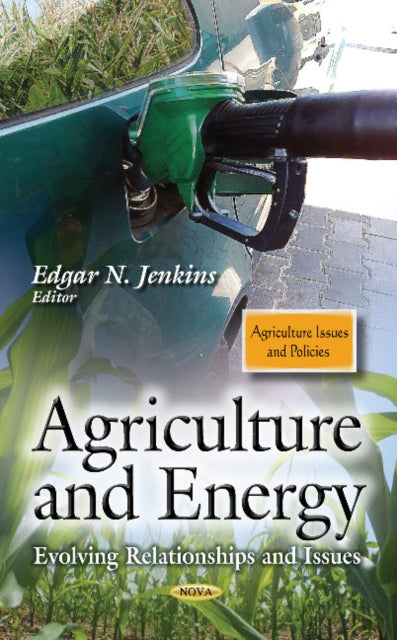 Book cover of: Agriculture & Energy. By: Edgar N. Jenkins
