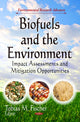 Book cover of: Biofuels & the Environment. By: Tobias M. Fischer