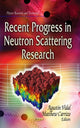 Book cover of: Recent Progress in Neutron Scattering Research. By: Agustin Vidal