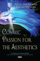 Book cover of: Cosmic Passion for the Aesthetics