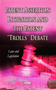 Book cover of: Patent Assertion Litigation & the Patent ''Trolls'' Debate. By: Stephen P. Copeland