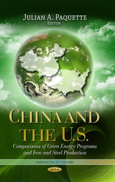 Book cover of: China & the U.S.. By: Julian A. Paquette
