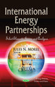 Book cover of: International Energy Partnerships. By: Jules N. Morel