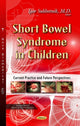 Book cover of: Short Bowel Syndrome in Children. By: Igor Sukhotnik