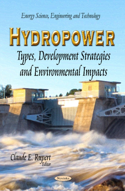 Book cover of: Hydropower. By: Claude E. Rupert
