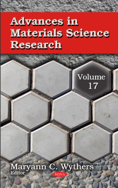 Book cover of: Advances in Materials Science Research. By: Maryann C. Wythers
