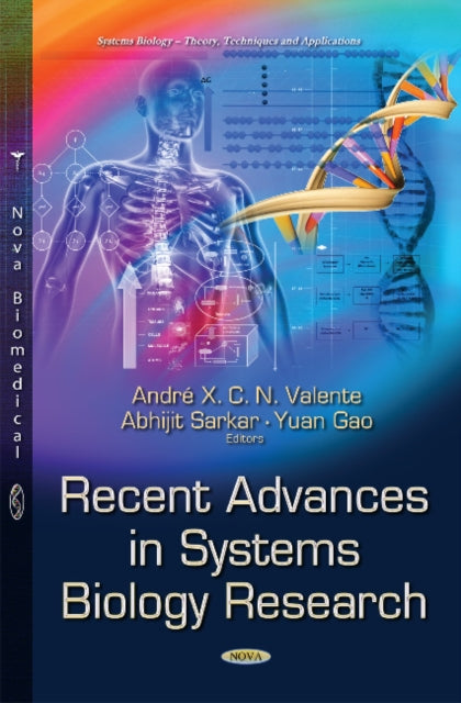 Book cover of: Recent Advances in Systems Biology Research. By: André Xavier Valente