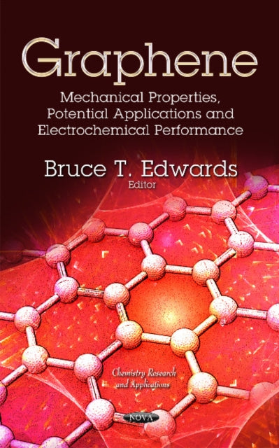 Book cover of: Graphene. By: Bruce T. Edwards