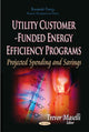 Book cover of: Utility Customer-Funded Energy Efficiency Programs