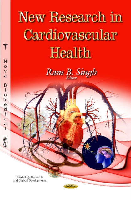 Book cover of: New Research in Cardiovascular Health. By: Ram B. Singh