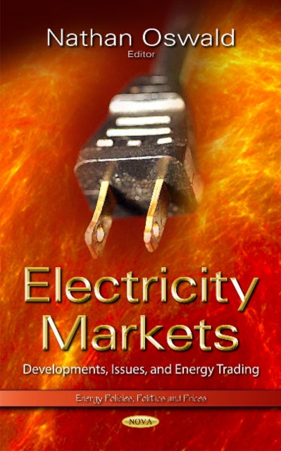 Book cover of: Electricity Markets. By: Nathan Oswald