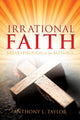 Book cover of: Irrational Faith