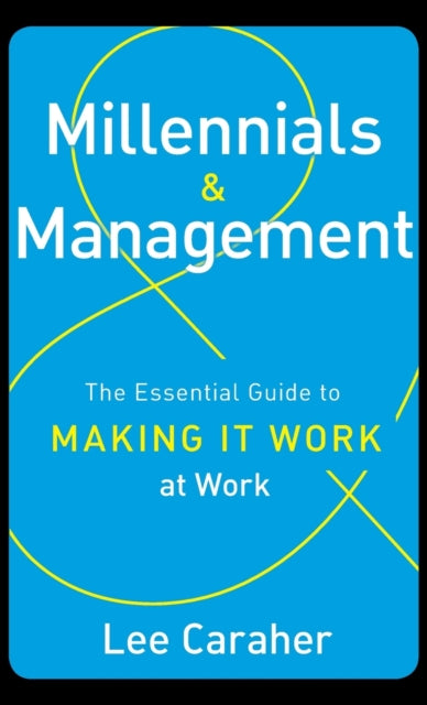 Book cover of: Millennials & Management. By: Lee Caraher