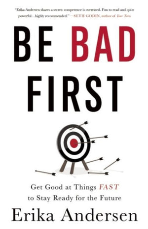Be Bad First