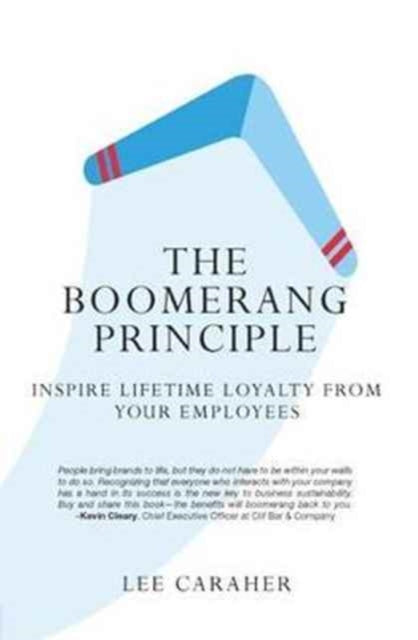 Book cover of: Boomerang Principle. By: Lee Caraher