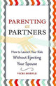 Book cover of: Parenting as Partners. By: Vicki Hoefle