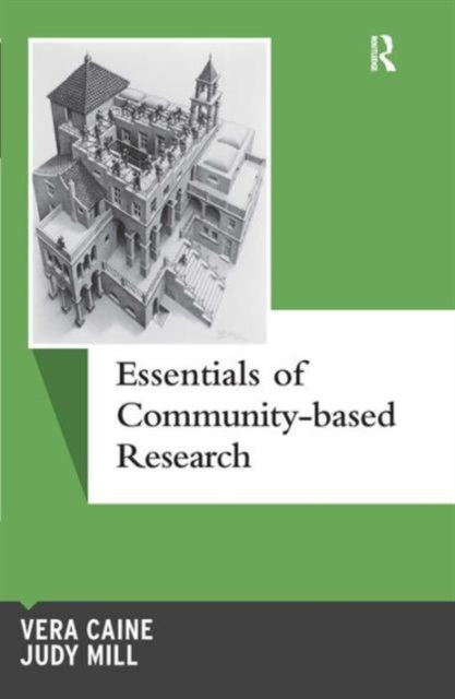 Book cover of: Essentials of Community-based Research. By: Vera Caine