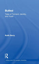 Book cover of: Bullied. By: Keith Berry