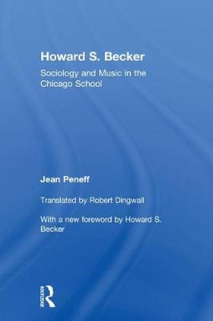 Book cover of: Howard S. Becker. By: Jean Peneff