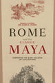 Book cover of: Rome and the Classic Maya. By: Rebecca Storey