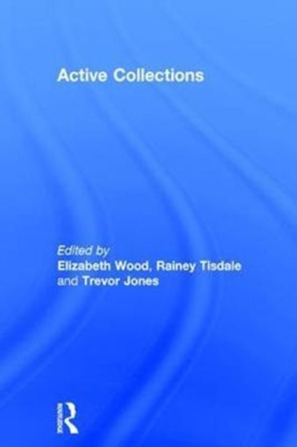 Book cover of: Active Collections. By: Trevor Jones
