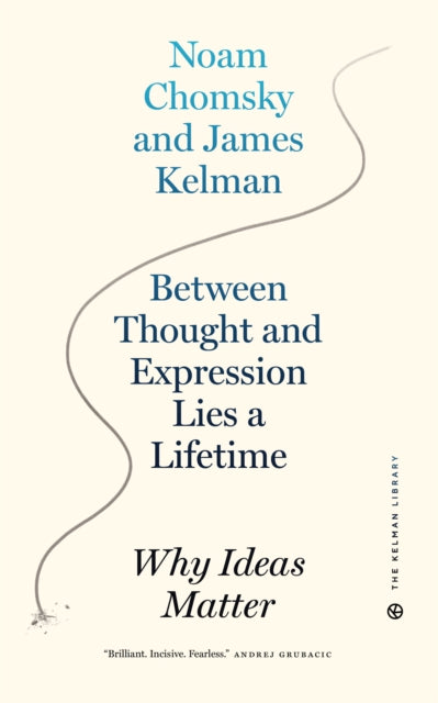 Between Thought and Expression Lies A Lifetime