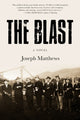 Book cover of: Blast. By: Joseph Matthews